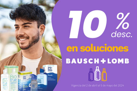 10% en soluciones Bausch & Lomb.