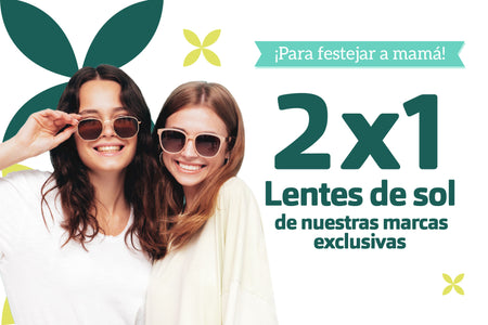 2x1 en armazones de Marcas Exclusivas