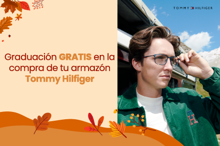 Graduación gratis en la compra de tu armazón Tommy Hilfiger
