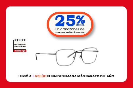 25% en armazones de marcas internacionales