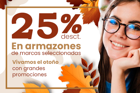 25% en armazones de marcas internacionales