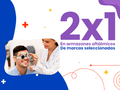 2x1 en armazones de Marcas Exclusivas
