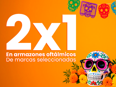 2x1 en armazones de Marcas Exclusivas