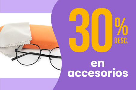 30% DE DESCUENTO EN ACCESORIOS