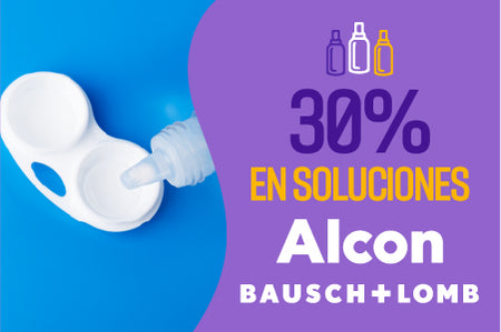 30% en soluciones Bausch & Lomb y Alcon