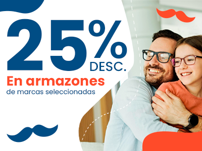 25% en armazones de marcas internacionales