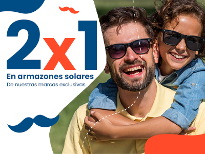 2x1 en armazones de Marcas Exclusivas
